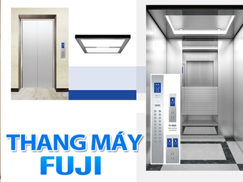 Thang Máy Fuji Giải Pháp Đầu Tư An Toàn Hợp Lý